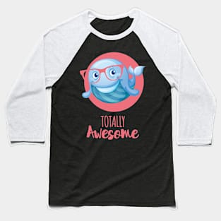 Totally Awesome Wal Baseball T-Shirt